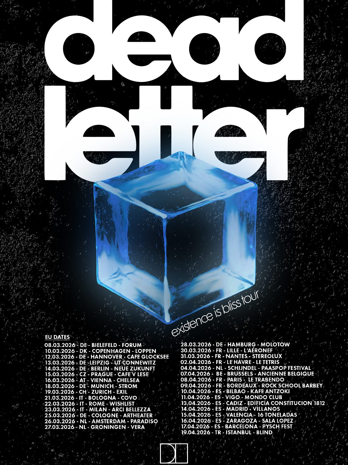 DEADLETTER Existence Is Bliss Tour Poster 2026