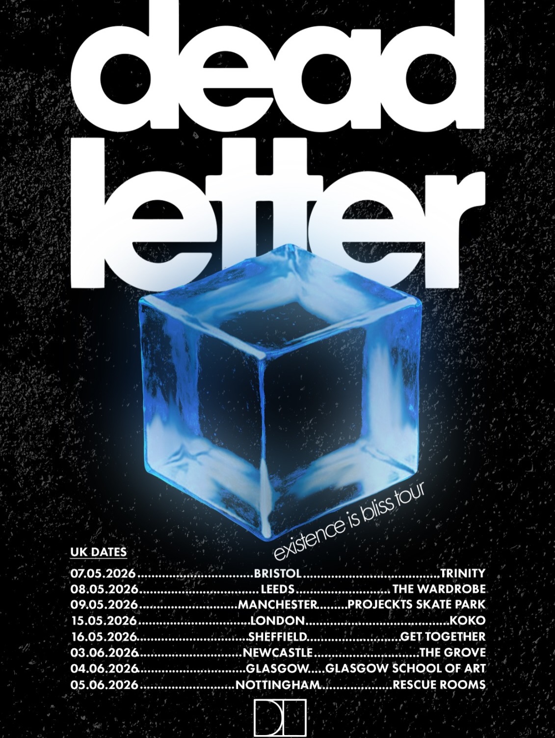 DEADLETTER Existence Is Bliss Tour Poster 2026